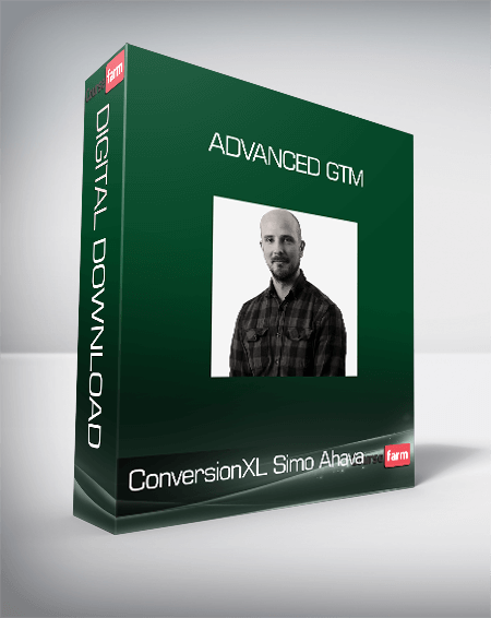 ConversionXL, Simo Ahava – Advanced GTM
