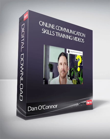Dan O’Connor – Online Communication Skills Training Videos