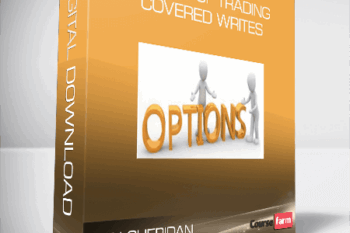 Dan Sheridan – The Art of Trading Covered Writes