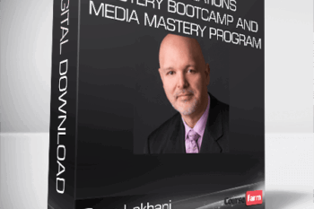 Dave Lakhani – Public Relations Mastery Bootcamp and Media Mastery Program