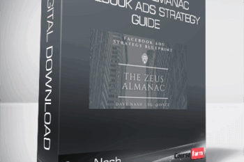Dave Nash – The Zeus Almanac-Facebook Ads Strategy Guide