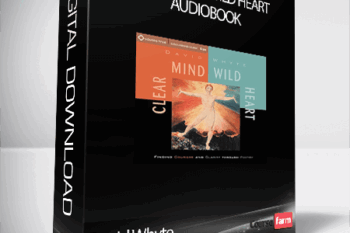 David Whyte – Clear Mind Wild Heart Audiobook
