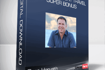Dean Horvath – Selling Luxury Travel + SUPER BONUS
