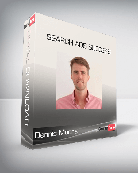 Dennis Moons – Search Ads Success