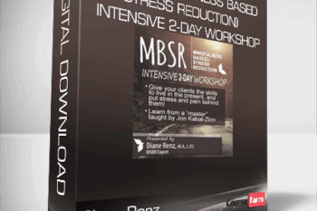 Diane Renz – MBSR (Mindfulness Based Stress Reduction) – Intensive 2-Day Workshop
