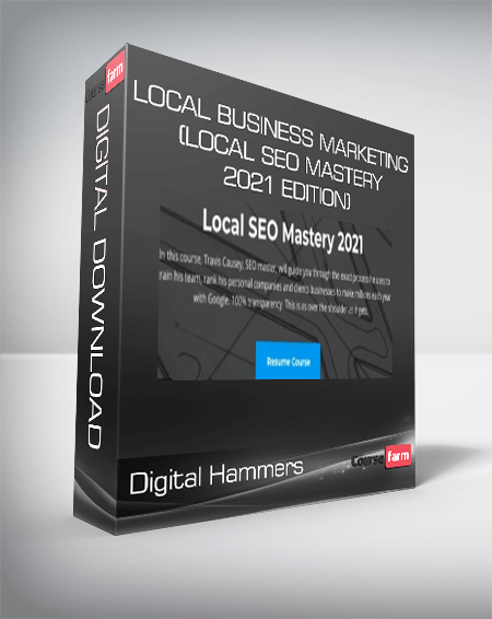 Digital Hammers – Local Business Marketing (Local SEO Mastery 2021 Edition)