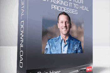 Dr. Dain Heer – Talking to Your Body Asking it to Heal Processes