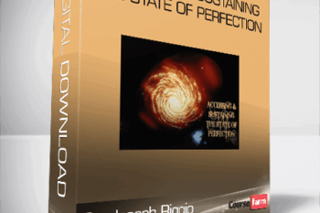Dr. Joseph Riggio – Accessing & Sustaining The State Of Perfection