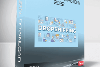 Dropshipping Mastery 2022
