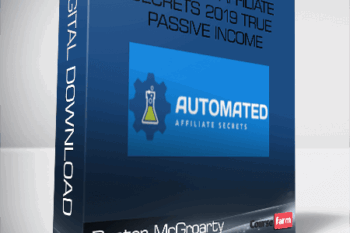 Duston McGroarty – Automated Affiliate Secrets 2019 True Passive Income