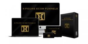 Efe Elmacioglu - 6 Figure Ecom Funnels Course