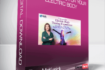 Eileen McKusick – Deeper Tuning for Your Electric Body
