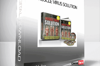 Eliott Hulse – Muscle Virus Solution