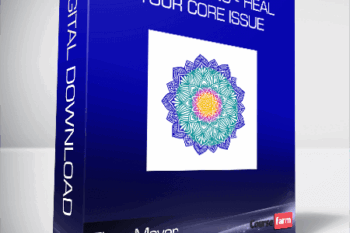 Elma Mayer – Now Healing – Heal your Core Issue
