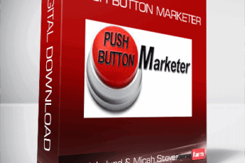 Eric Holmlund & Micah Stover – Push Button Marketer