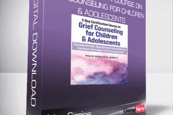 Erica Sirrine – 2-Day Certification Course on Grief Counseling for Children & Adolescents