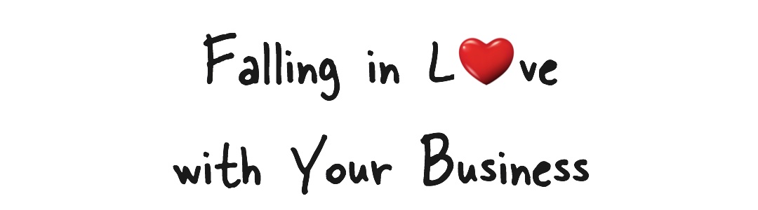 fall-in-love-with-your-business-text