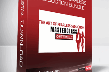 Fearless man – The Art of Fearless Seduction BUNDLE