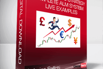 Federico Sellitti – Forex Trading Strategy Complete ALM System + Live Examples