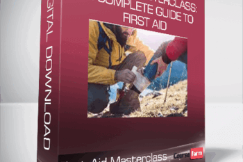 First Aid Masterclass: A Complete Guide to First Aid