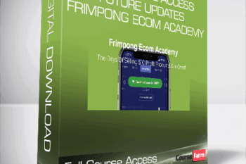 Full Course Access + Future Updates – Frimpong Ecom Academy