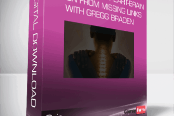 Gaia – Awakening the Heart-Brain Union from Missing Links with Gregg Braden