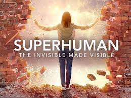 Gaia - Superhuman: The Invisible Made Visible