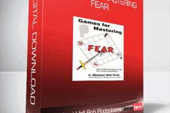 L. Michael Hall and Bob Bodenhamer – Games for Mastering Fear