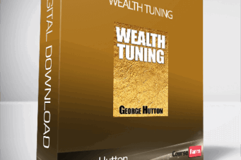 George Hutton – Wealth Tuning