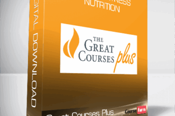 Great Courses Plus – Health, Fitness & Nutrition