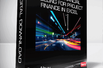 Greg Ahuy – Complete Financial Modeling for Project Finance in Excel