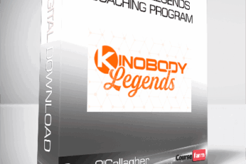 Greg O’Gallagher – Kinobody Legends Coaching Program