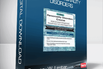 Gregory W. Lester – 3-Day Personality Disorders