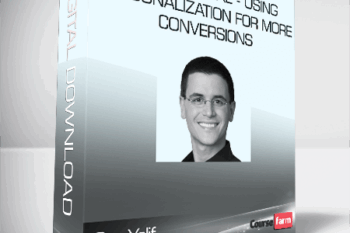 Guy Yalif – Conversionxl – Using Personalization for More Conversions