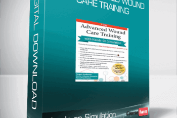Hands-on Simulation – 3-Day Advanced Wound Care Training