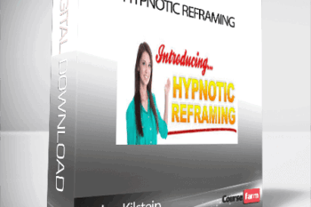 Harlan Kilstein – Hypnotic Reframing