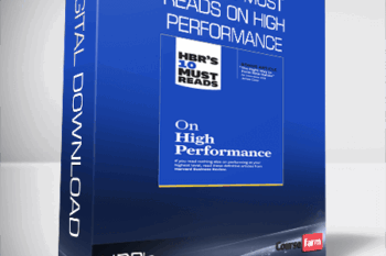 HBR’s 10 Must Reads on High Performance