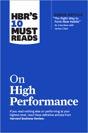 HBR's 10 Must Reads on High Performance