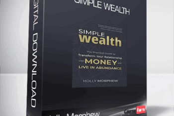 Holly Morphew – Simple Wealth