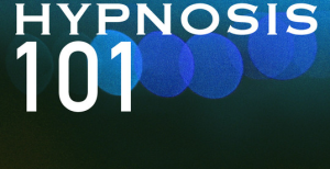 Hypnosis 101 - New Behavior Generator - Advanced Rapport