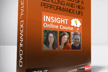 Insight – The Principles of a Fulfilling & High-Performance Life