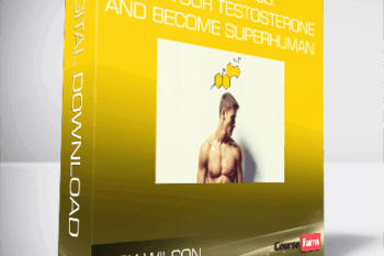 Jack Wilson – Alpha Status: Triple Your Testosterone and Become Superhuman
