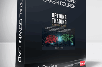 Jacob Ferriss – Options Trading Crash Course