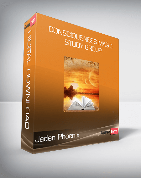 Jaden Phoenix – Consciousness Magic Study Group