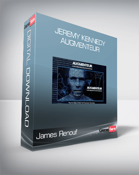 James Renouf & – Jeremy Kennedy – Augmenteur