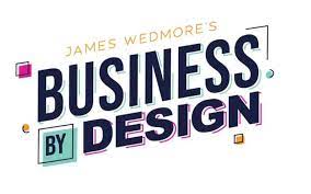 James Wedmore - Business By Design 2020