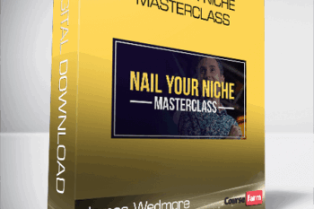 James Wedmore – Nail Your Niche Masterclass