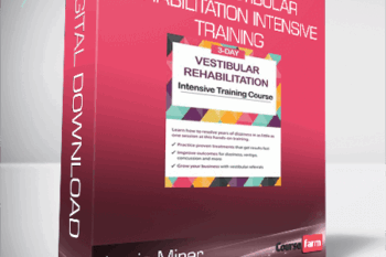 Jamie Miner – 3-Day – Vestibular Rehabilitation Intensive Training