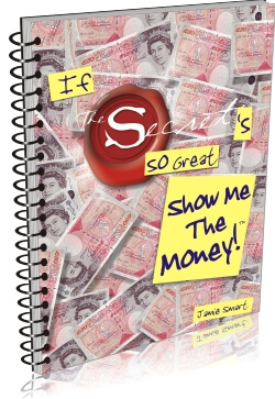 Jamie Smart - Salad NLP - If The Secret's So Great - Show Me The Money