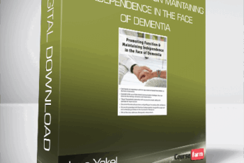 Jane Yakel – Promoting Function & Maintaining Independence in the Face of Dementia